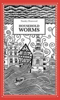 Household Worms | Stanley Donwood | 