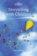 Storytelling with Children | Nancy Mellon | 