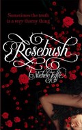 Rosebush | Michele Jaffe | 