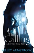 The Calling | Kelley Armstrong | 