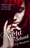 Night School | C. J. Daugherty | 