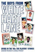 Boys from White Hart Lane | Martin Cloake | 