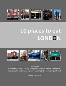 10 Places to Eat London