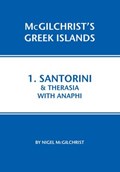 Santorini & Therasia with Anaphi | Nigel McGilchrist | 