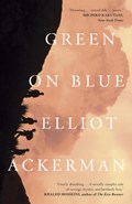 Green On Blue | Elliot Ackerman | 