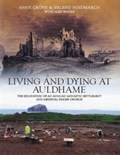 Living and Dying at Auldhame | Anne Crone | 
