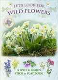 Let's Look for Wild Flowers | Caz Buckingham ; Andrea Pinnington | 