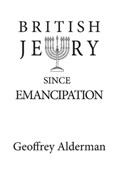 British Jewry Since Emancipation | Geoffrey Alderman | 