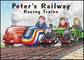 Peter's Railway - Racing Trains | Christopher Vine | 