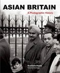 Asian Britain | Susheila Nasta ; Florian Stadtler | 