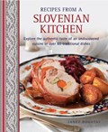 Recipes from a Slovenian Kitchen | Janez Bogataj | 
