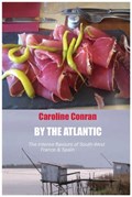 By the Atlantic | Caroline Conran | 