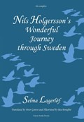 Nils Holgersson's Wonderful Journey Through Sweden: The Complete Volume | Selma Lagerloef | 