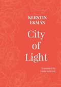 City of Light | Kerstin Ekman | 