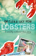 Lobsters | Lucy Ivison ; Tom Ellen | 