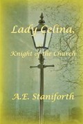 Lady Celina | A. E. Staniforth | 