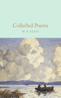 Collected Poems | W B Yeats | 