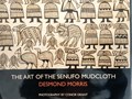 The Art of the Senufo Mudcloth | Desmond Morris | 