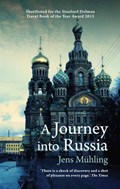 A Journey into Russia | Jens Muhling | 