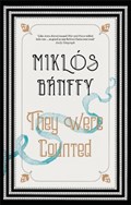 They Were Counted | Miklos Banffy | 