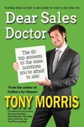 Dear Sales Doctor | Tony Morris | 