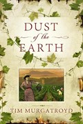 Dust of the Earth | Tim Murgatroyd | 