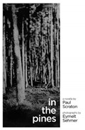 In the Pines | Paul Scraton | 