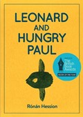 LEONARD AND HUNGRY PAUL | Ronan Hession | 