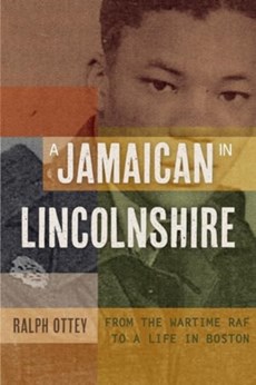 A Jamaican in Lincolnshire