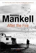 After the Fire | Henning Mankell | 