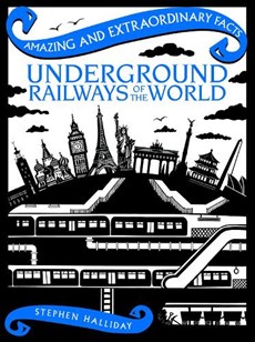 Underground Railways of the World
