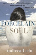 Porcelain Soul | Andreea Lichi | 