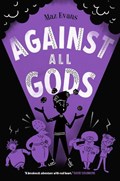Against All Gods | Maz Evans | 