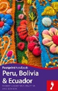 Peru Bolivia & Ecuador | Robert and Daisy Kunstaetter | 