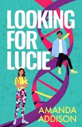 Looking for Lucie | Amanda Addison | 