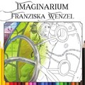 Imaginarium | Franziska Wenzel | 