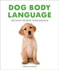 Dog Body Language | Trevor Warner | 