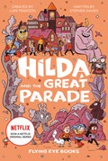 Hilda and the Great Parade | Luke Pearson | 