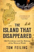 The Island That Disappeared | Tom Feiling | 