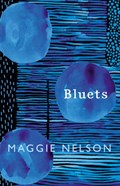 Bluets | Maggie Nelson | 
