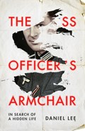 The SS Officer's Armchair | Daniel Lee | 