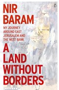 A Land Without Borders | Nir Baram | 