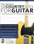 Country Guitar Heroes - 100 Country Licks for Guitar | Levi Clay | 