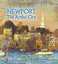 Newport: The Artful City | John R Tschirch | 