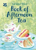 The National Trust Book of Afternoon Tea | Laura Mason ; National Trust Books | 