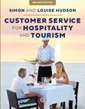 Customer Service for Hospitality and Tourism | Hudson, Simon ; Hudson, Louise | 