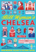 Bill Wyman's Chelsea | Bill Wyman | 