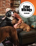 Living with Dogs | Dylan Collard | 