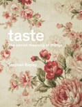 Taste: The Secret Meaning of Things | Stephen Bayley | 