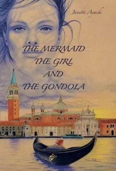 The Mermaid, the Girl and the Gondola